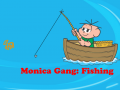 Joc Monica Gang: Fishing  