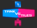Joc Tank vs Tiles
