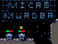 Joc Micro Murder