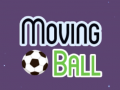 Joc Moving Ball