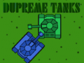 Joc Dupreme Tanks