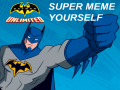 Joc Batman Anlimited: Super Meme Yourself