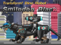 Joc Transform! Dino Robot Smilodon Black
