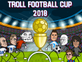 Joc Troll Football Cup 2018