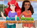 Joc Ariel and Moana Princess on Vacation