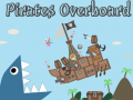 Joc Pirates Overboard