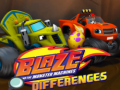 Joc Blaze and the Monster Machines Differences