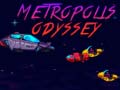 Joc Metropolis Odyssey