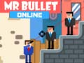 Joc Mr Bullet Online