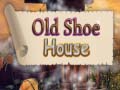 Joc Old Shoe House