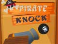 Joc Pirate Knock