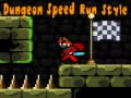 Joc Dungeon Speed Run Style