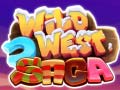 Joc Wild West Saga