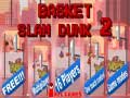 Joc Basket Slam Dunk 2