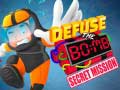 Joc Defuse The Bomb: Secret Mission