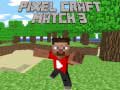 Joc Pixel Craft Match 3