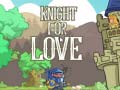 Joc Knight for Love