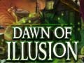 Joc Dawn of Illusion