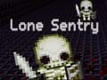 Joc Lone Sentry