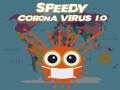 Joc Speedy Corona Virus.io