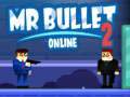 Joc Mr Bullet 2 Online