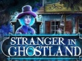 Joc Stranger in Ghostland