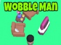 Joc Wobble Man