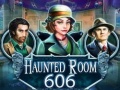 Joc Haunted Room 606