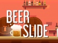 Joc Beer Slide