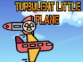 Joc Turbulent Little Plane