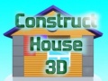 Joc Construct House 3D