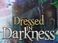 Joc Dressed in Darkness