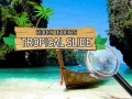 Joc Hidden Objects: Tropical Slide