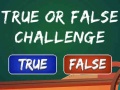 Joc  True Or False Challenge
