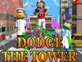Joc Dodge The Tower