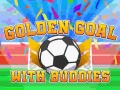 Joc Golden Goal With Buddies