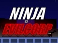 Joc Ninja vs EVILCORP