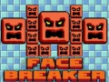 Joc Face Breaker