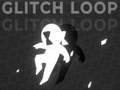 Joc Glitch Loop