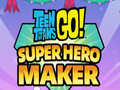 Joc Teen Titans Go  Super Hero Maker
