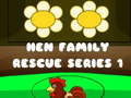 Joc Hen Family Rescue Series 1