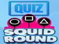 Joc Quiz Squid Round