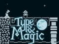 Joc Type & Magic