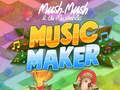 Joc Mush-Mush & the Mushables Music Maker