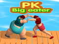 Joc PK Big eater 