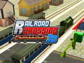 Joc Railroad Crossing 3D