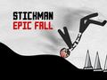Joc Stickman Epic Fall
