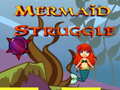 Joc Mermaid Struggle