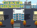 Joc Tower Droppy