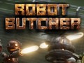 Joc Robot Butcher